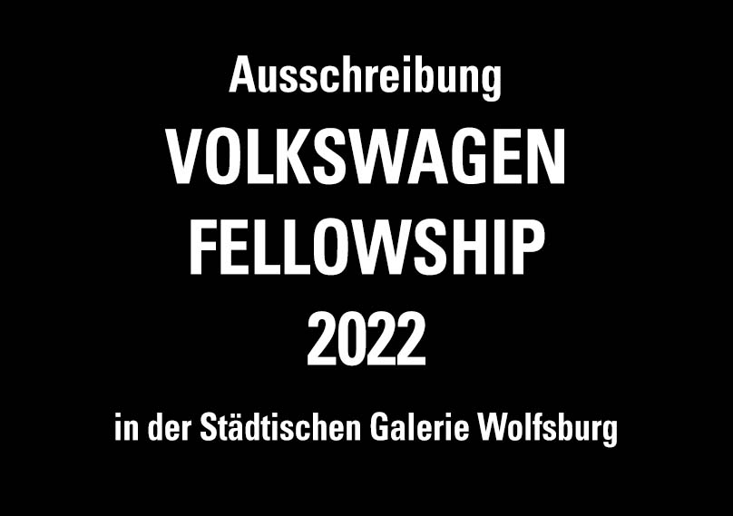Ausschreibung Volkswagen Fellowship 2022 Ausschreibung Volkswagen Fellowship 2022
