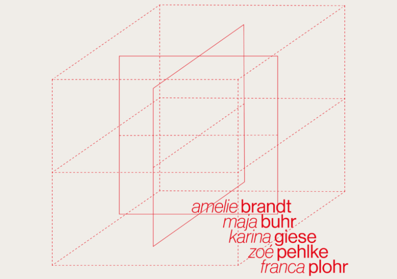 Ausschnitt des Veranstaltungsplakats mit Namen: amelie brandt, maja buhr, karina giese, zoé pehlke, franca plohr Ausschnitt des Veranstaltungsplakats mit Namen: amelie brandt, maja buhr, karina giese, zoé pehlke, franca plohr