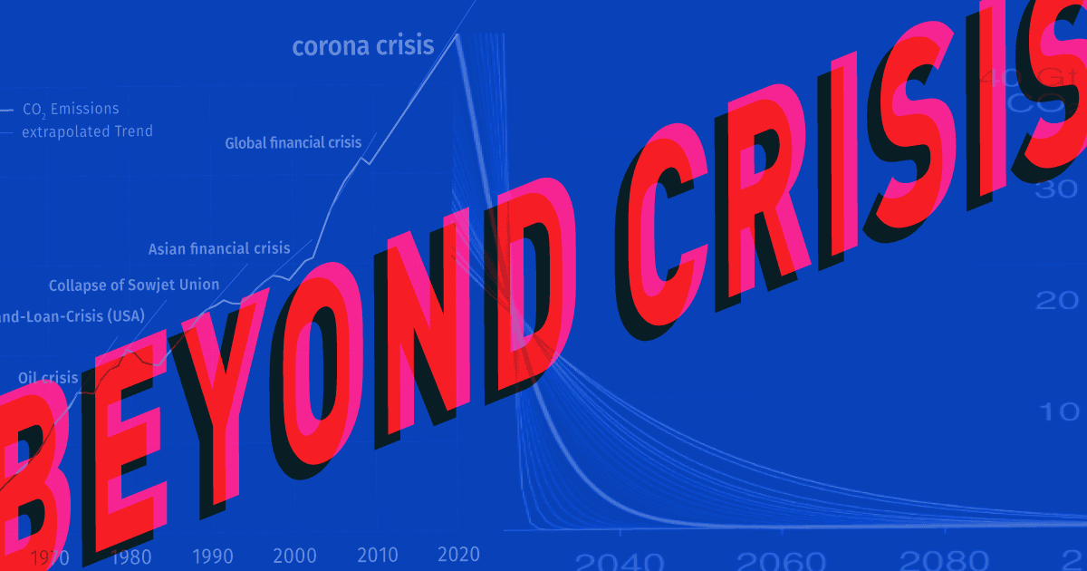Beyond crisis. Beyond crisis.